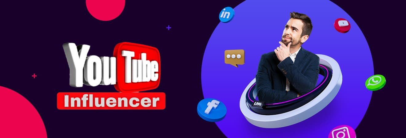 YOUTUBE INFLUENCE